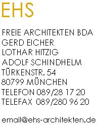 EHS-Architekten, 80799 Mnchen, Trkenstr. 54